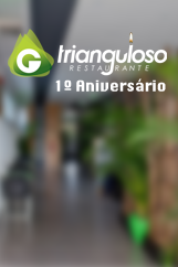 1º aniversário Rest. Trianguloso